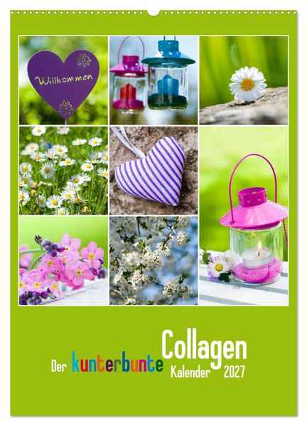 Der kunterbunte Collagen Kalender (Wandkalender 2027 DIN A2 hoch) CALVENDO Monatskalender