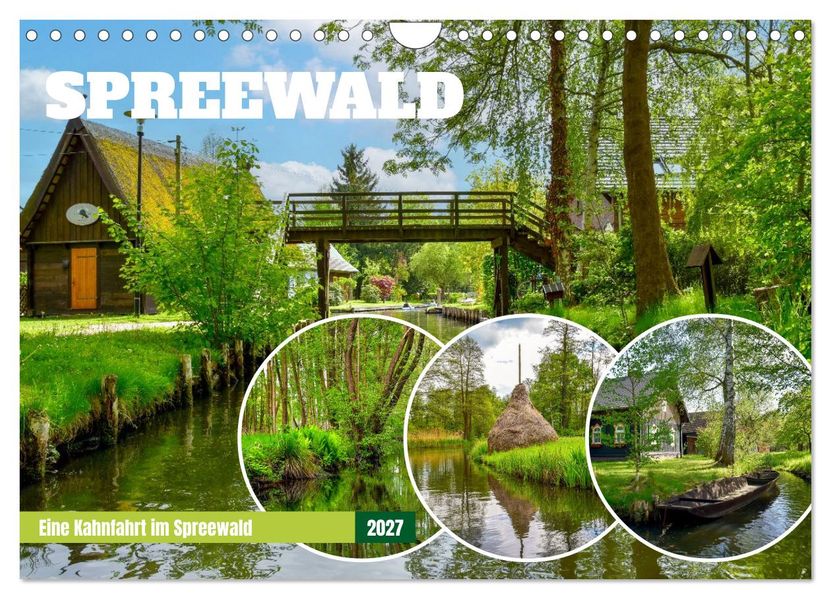 Eine Kahnfahrt im Spreewald (Wandkalender 2027 DIN A4 quer) CALVENDO Monatskalender
