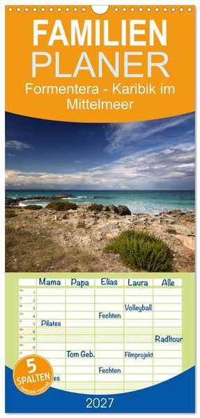 Familienplaner 2027 - Formentera - Karibik im Mittelmeer mit 5 Spalten (Wandkalender 21 x 45 cm) CALVENDO