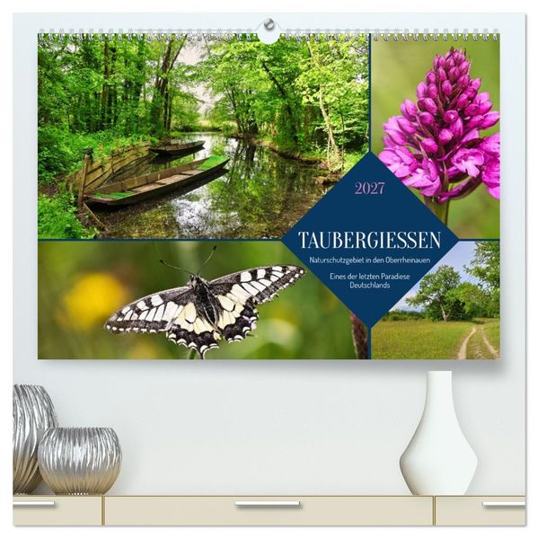 Taubergießen (hochwertiger Premium Wandkalender 2027 DIN A2 quer) Kunstdruck in Hochglanz