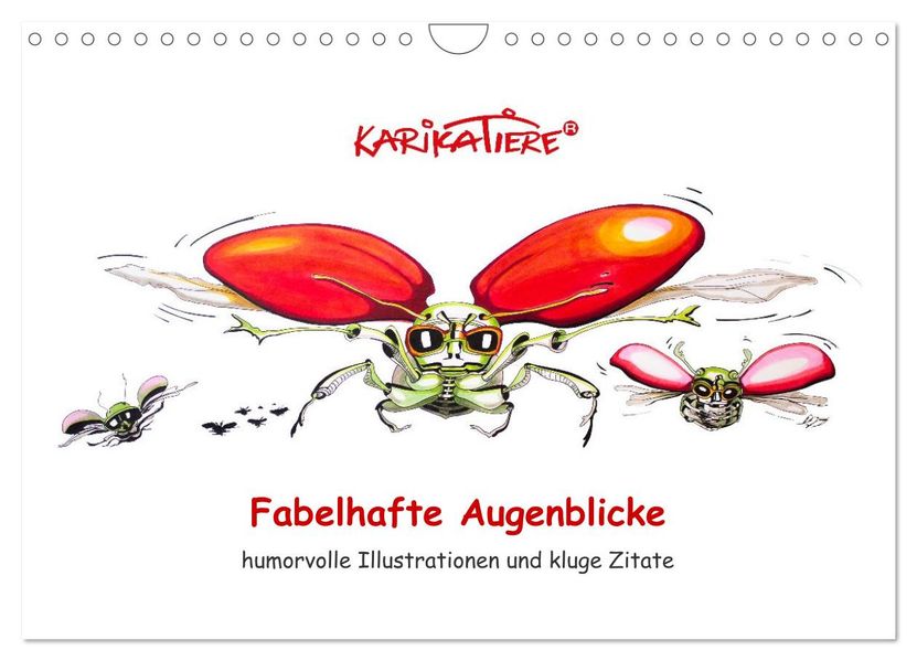 Fabelhafte Augenblicke humorvolle Illustrationen und kluge Zitate (Wandkalender 2027 DIN A4 quer) CALVENDO Monatskalender