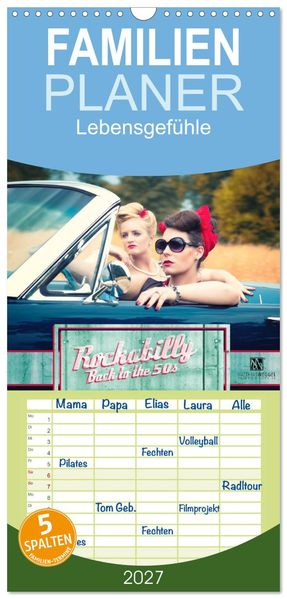 Familienplaner 2027 - Rockabilly - Back to the 50s mit 5 Spalten (Wandkalender 21 x 45 cm) CALVENDO