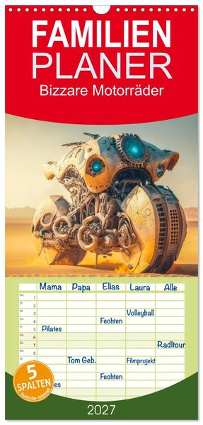 Familienplaner 2027 - Bizzare Motorräder mit 5 Spalten (Wandkalender 21 x 45 cm) CALVENDO