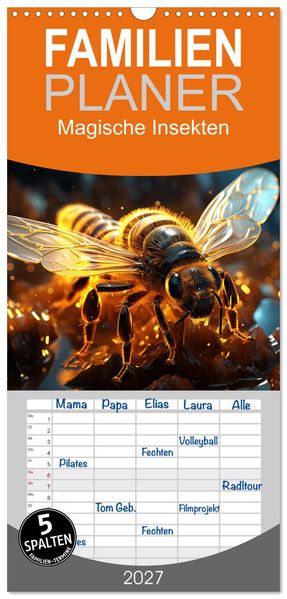 Familienplaner 2027 - Magische Insekten mit 5 Spalten (Wandkalender 21 x 45 cm) CALVENDO