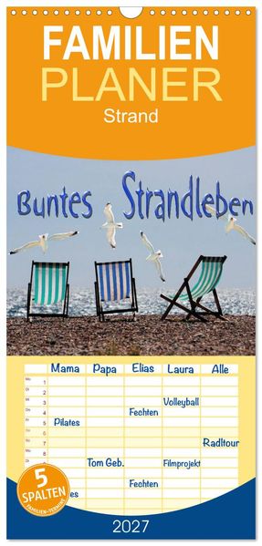 Familienplaner 2027 - Buntes Strandleben mit 5 Spalten (Wandkalender 21 x 45 cm) CALVENDO