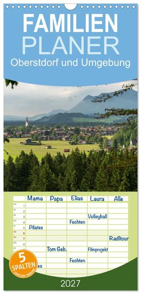 Familienplaner 2027 - Oberstdorf und Umgebung mit 5 Spalten (Wandkalender 21 x 45 cm) CALVENDO