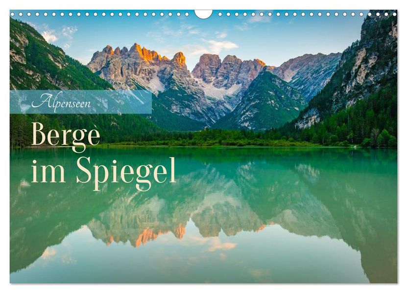Alpenseen - Berge im Spiegel (Wandkalender 2027 DIN A3 quer) CALVENDO Monatskalender