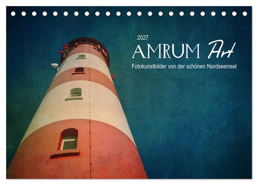 AMRUM Art (Tischkalender 2027 DIN A5 quer) CALVENDO Monatskalender