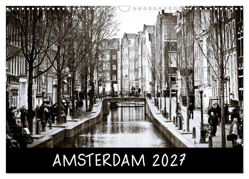 Amsterdam 2027 (Wandkalender 2027 DIN A3 quer) CALVENDO Monatskalender
