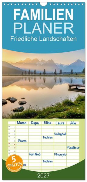 Familienplaner 2027 - Friedliche Landschaften mit 5 Spalten (Wandkalender 21 x 45 cm) CALVENDO