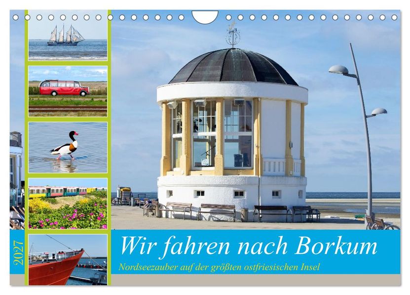 Wir fahren nach Borkum (Wandkalender 2027 DIN A4 quer) CALVENDO Monatskalender