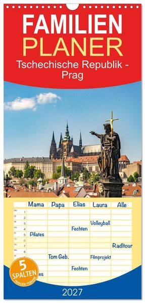 Familienplaner 2027 - Tschechische Republik - Prag mit 5 Spalten (Wandkalender 21 x 45 cm) CALVENDO