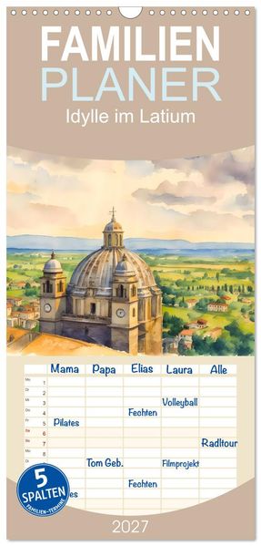 Familienplaner 2027 - Idylle im Latium mit 5 Spalten (Wandkalender 21 x 45 cm) CALVENDO