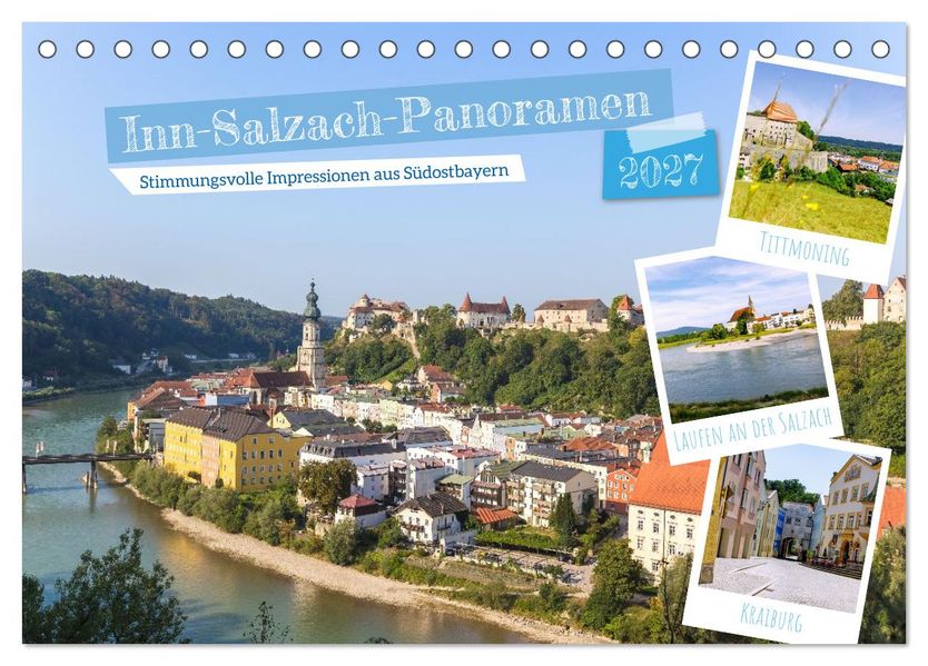 Inn-Salzach-Panoramen. Stimmungsvolle Impressionen aus Südostbayern (Tischkalender 2027 DIN A5 quer) CALVENDO Monatskalender