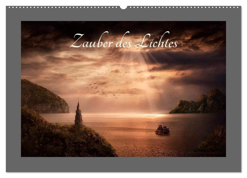 Zauber des Lichtes (Wandkalender 2027 DIN A2 quer) CALVENDO Monatskalender