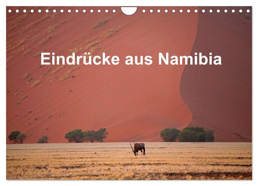 Eindrücke aus Namibia (Wandkalender 2027 DIN A4 quer) CALVENDO Monatskalender