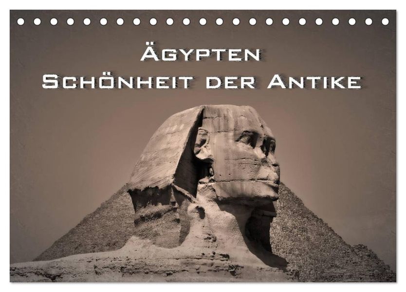 Ägypten - Schönheit der Antike (Tischkalender 2027 DIN A5 quer) CALVENDO Monatskalender