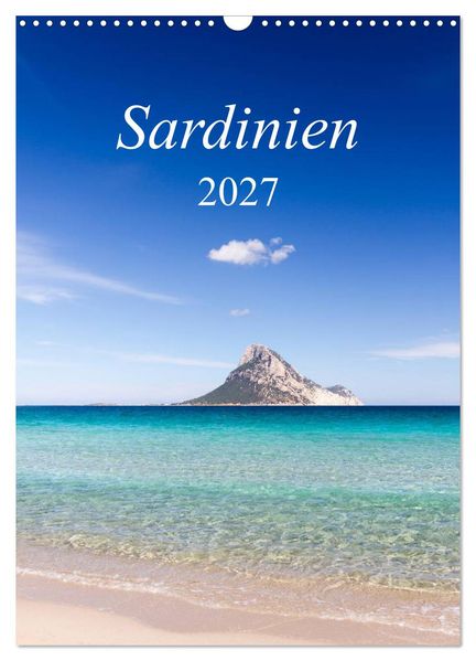 Sardinien (Wandkalender 2027 DIN A3 hoch) CALVENDO Monatskalender