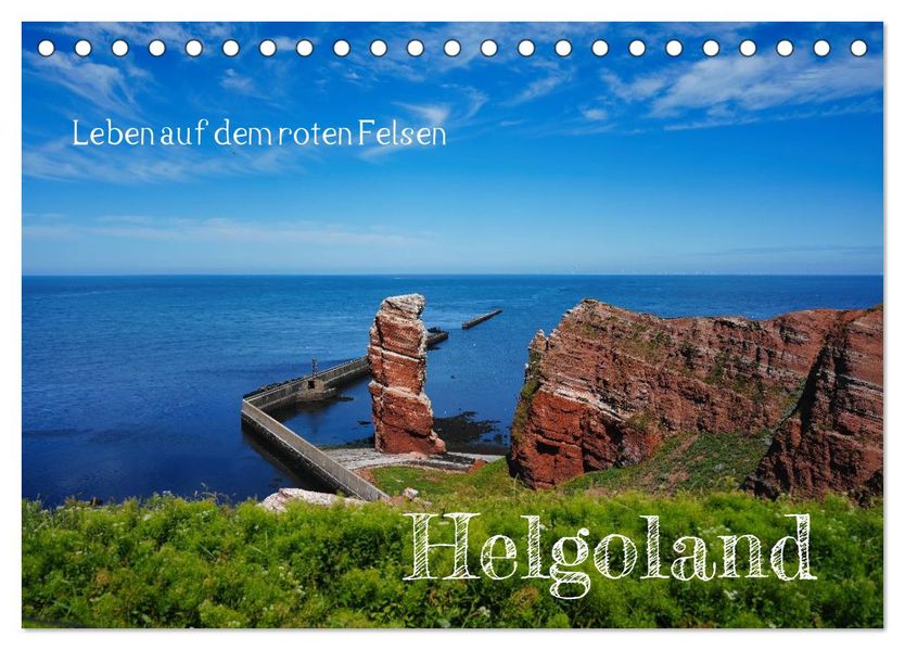 Leben auf dem roten Felsen Helgoland (Tischkalender 2027 DIN A5 quer) CALVENDO Monatskalender