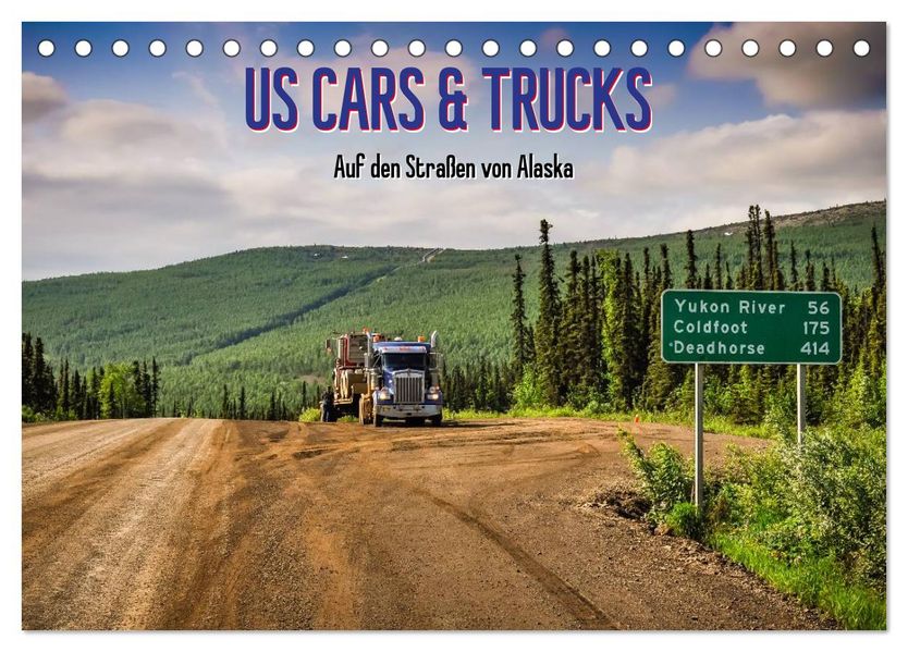 US Cars & Trucks in Alaska (Tischkalender 2027 DIN A5 quer) CALVENDO Monatskalender