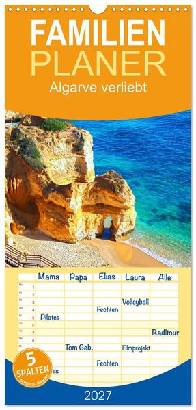 Familienplaner 2027 - Algarve verliebt mit 5 Spalten (Wandkalender 21 x 45 cm) CALVENDO