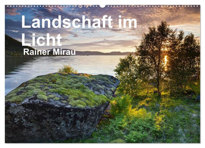 Landschaft im Licht (Wandkalender 2027 DIN A2 quer) CALVENDO Monatskalender