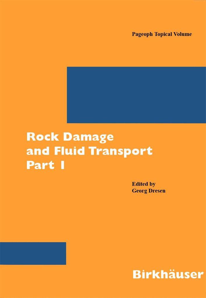 Rock Damage and Fluid Transport Part I