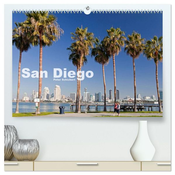 San Diego (hochwertiger Premium Wandkalender 2027 DIN A2 quer) Kunstdruck in Hochglanz