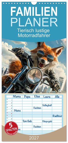 Familienplaner 2027 - Tierisch lustige Motorradfahrer mit 5 Spalten (Wandkalender 21 x 45 cm) CALVENDO