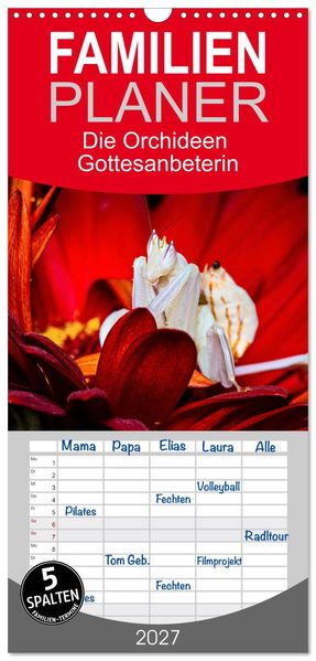 Familienplaner 2027 - Die Orchideen Gottesanbeterin mit 5 Spalten (Wandkalender 21 x 45 cm) CALVENDO