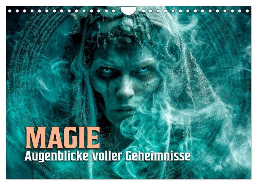 Magie - Augenblicke voller Geheimnisse (Wandkalender 2027 DIN A4 quer) CALVENDO Monatskalender