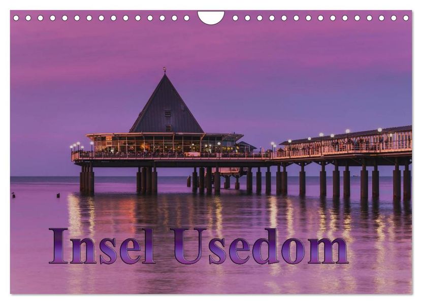 Insel Usedom (Wandkalender 2027 DIN A4 quer) CALVENDO Monatskalender