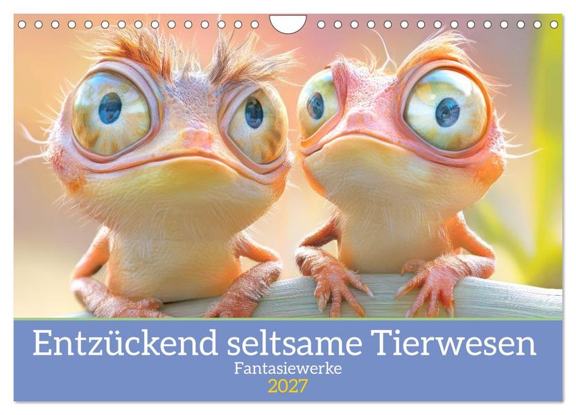 Entzückend seltsame Tierwesen - Fantasiewerke (Wandkalender 2027 DIN A4 quer) CALVENDO Monatskalender