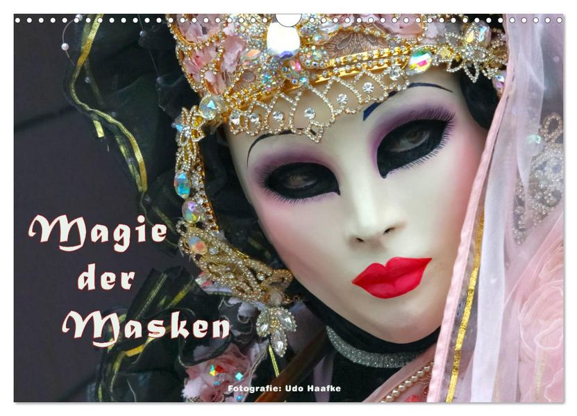 Magie der Masken (Wandkalender 2027 DIN A3 quer) CALVENDO Monatskalender