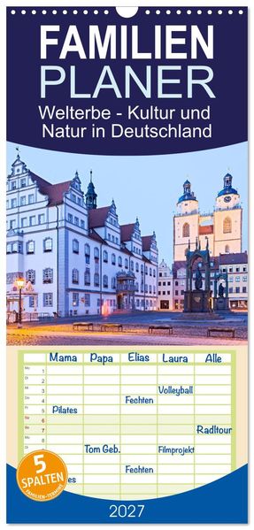 Familienplaner 2027 - Welterbe - Kultur und Natur in Deutschland mit 5 Spalten (Wandkalender 21 x 45 cm) CALVENDO
