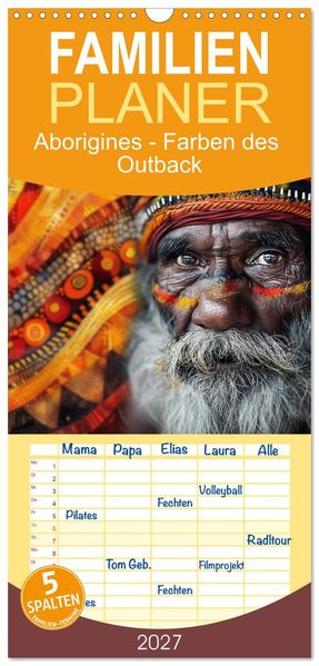 Familienplaner 2027 - Aborigines - Farben des Outback mit 5 Spalten (Wandkalender 21 x 45 cm) CALVENDO