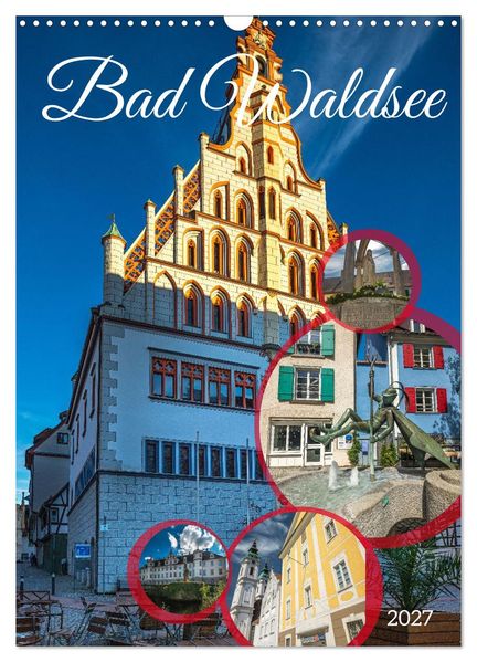 Bad Waldsee (Wandkalender 2027 DIN A3 hoch) CALVENDO Monatskalender