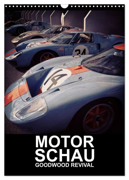 MotorSchau Goodwood Revival (Wandkalender 2027 DIN A3 hoch) CALVENDO Monatskalender