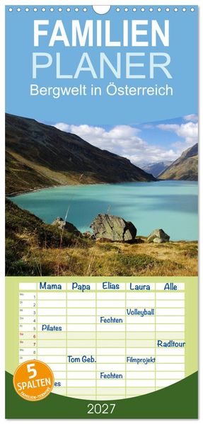 Familienplaner 2027 - Bergwelt in Österreich mit 5 Spalten (Wandkalender 21 x 45 cm) CALVENDO