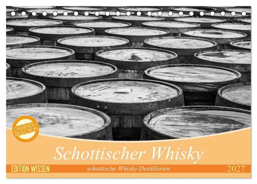 Schottischer Whisky (Tischkalender 2027 DIN A5 quer) CALVENDO Monatskalender