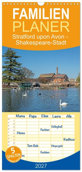 Familienplaner 2027 - Stratford upon Avon - Shakespeare-Stadt mit 5 Spalten (Wandkalender 21 x 45 cm) CALVENDO