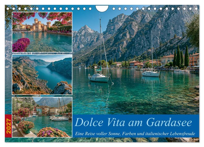 Dolce Vita am Gardasee (Wandkalender 2027 DIN A4 quer) CALVENDO Monatskalender