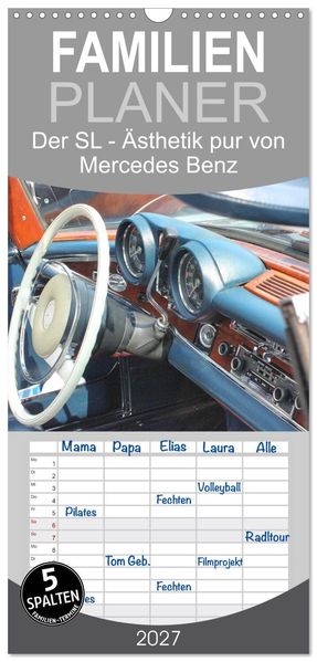 Familienplaner 2027 - Der SL - Ästhetik pur von Mercedes Benz mit 5 Spalten (Wandkalender 21 x 45 cm) CALVENDO