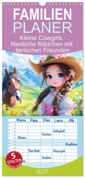 Familienplaner 2027 - Kleine Cowgirls. Niedliche Mädchen mit tierischen Freunden mit 5 Spalten (Wandkalender 21 x 45 cm) CALVENDO
