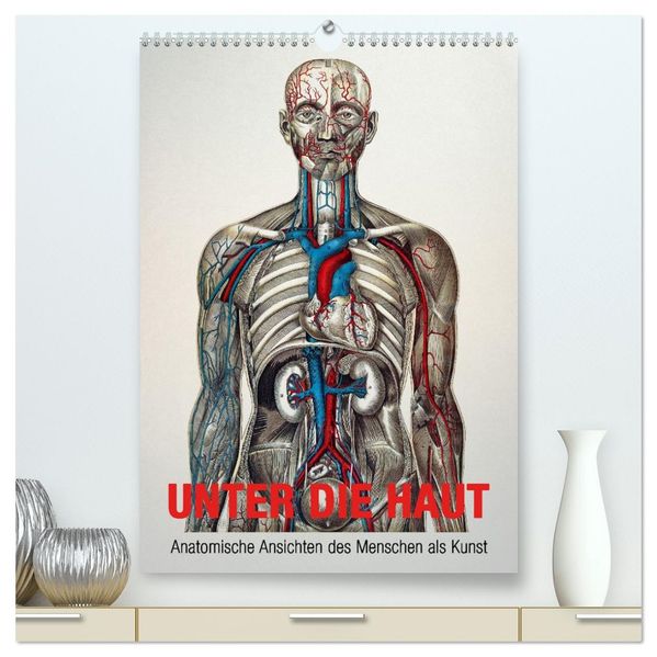 Unter die Haut (hochwertiger Premium Wandkalender 2027 DIN A2 hoch) Kunstdruck in Hochglanz