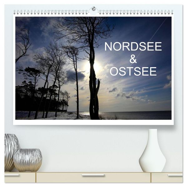 Nordsee & Ostsee (hochwertiger Premium Wandkalender 2027 DIN A2 quer) Kunstdruck in Hochglanz