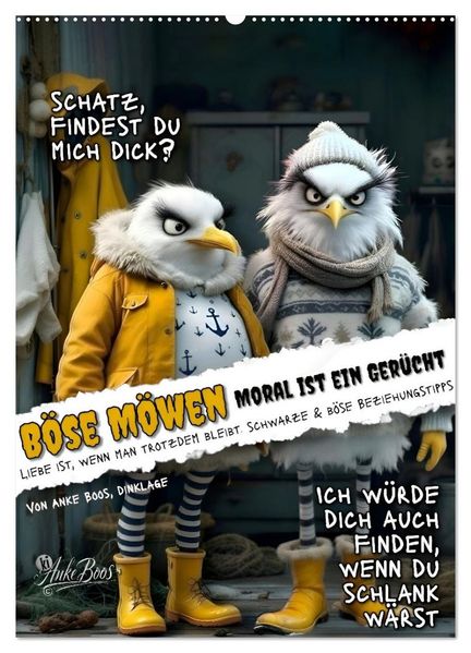 Böse Möwen - Moral ist ein Gerücht (Wandkalender 2027 DIN A2 hoch) CALVENDO Monatskalender