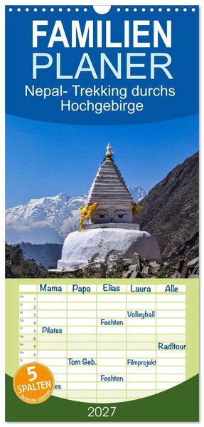 Familienplaner 2027 - Nepal- Trekking durchs Hochgebirge mit 5 Spalten (Wandkalender 21 x 45 cm) CALVENDO