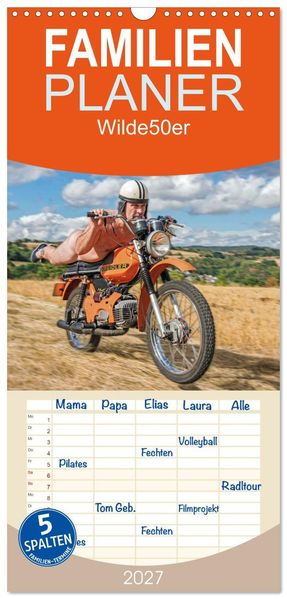 Familienplaner 2027 - Wilde50er mit 5 Spalten (Wandkalender 21 x 45 cm) CALVENDO