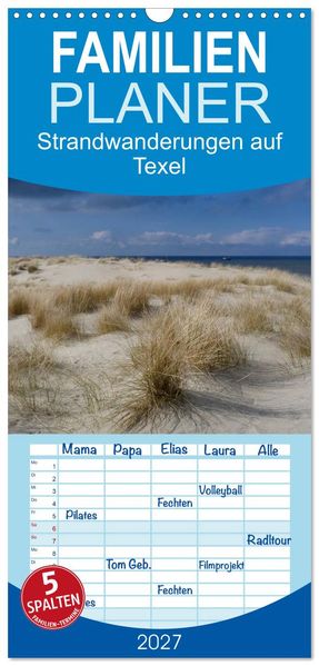 Familienplaner 2027 - Strandwanderungen auf Texel mit 5 Spalten (Wandkalender 21 x 45 cm) CALVENDO
